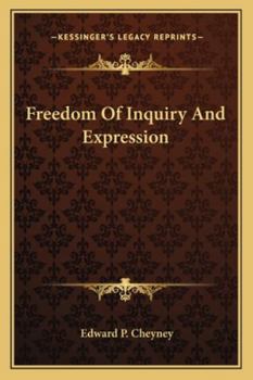 Paperback Freedom Of Inquiry And Expression Book