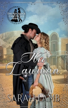 The Lawman (Red Ridge Chronicles) - Book #3 of the Red Ridge Chronicles