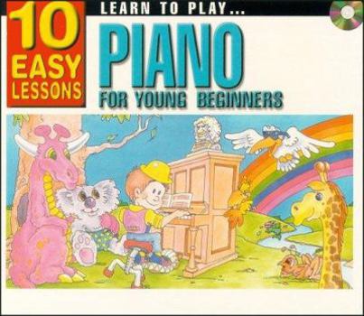 Audio CD Learn To Play Piano For Young Beginners: 10 Easy Lessons Book