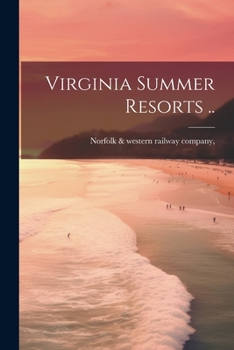 Paperback Virginia Summer Resorts .. Book