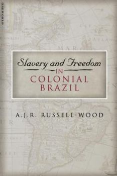 Paperback Slavery and Freedom in Colonial Brazil Book