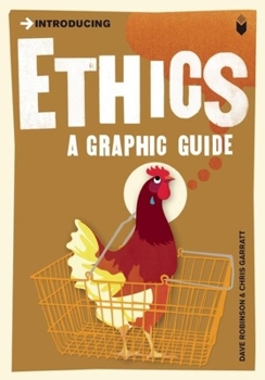 Introducing Ethics, New Edition - Book  of the Introducing Graphic Guides