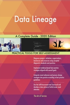 Paperback Data Lineage A Complete Guide - 2020 Edition Book