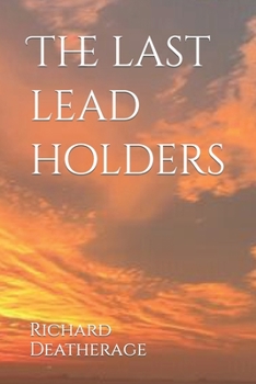 Paperback The Last Lead Holder Book