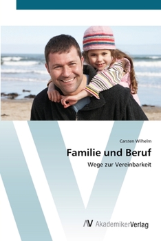 Paperback Familie und Beruf [German] Book