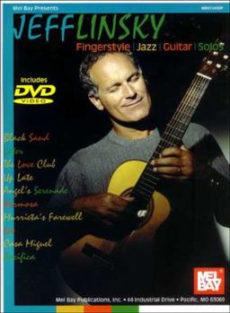 Mel Bay Jeff Linsky Fingerstyle Jazz Guitar Solos