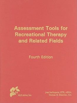 Hardcover Assessment Tools for Recreational Therapy and Related Fields Book