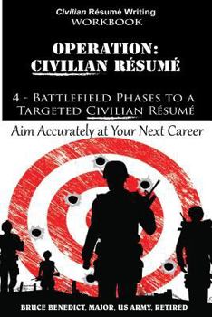 Paperback Operation: Resume: 4 - Battlefield Phases to a Targeted Resume Book