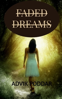 Paperback Faded Dreams Book