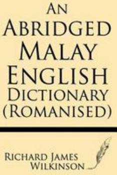 Paperback An Abridged Malay-English Dictionary (Romanised) Book