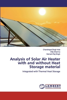 Paperback Analysis of Solar Air Heater with and without Heat Storage material Book