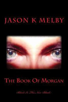 Paperback The Book Of Morgan Book