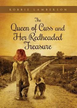 Paperback The Queen of Cuss and Her Redheaded Treasure Book