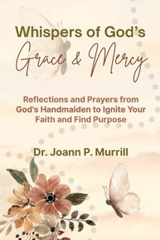 Paperback Whispers of God's Grace & Mercy Book