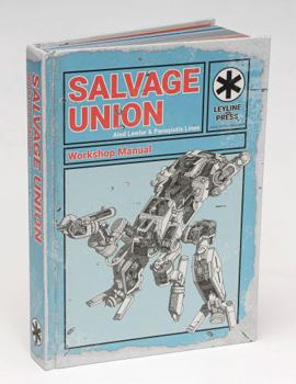 Hardcover Salvage Union Core Rulebook Book