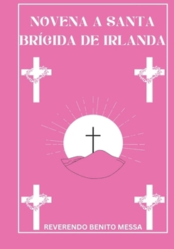 Paperback Novena a Santa Brígida de Irlanda [Spanish] Book