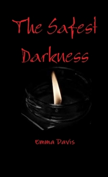 Paperback The Safest Darkness Book