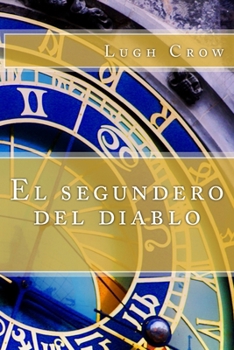 Paperback El segundero del diablo [Spanish] Book