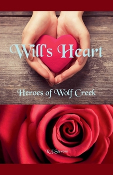 Will's Heart (Heroes of Wolf Creek)