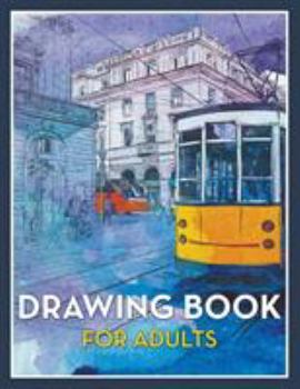 Paperback Drawing Book For Adults Book