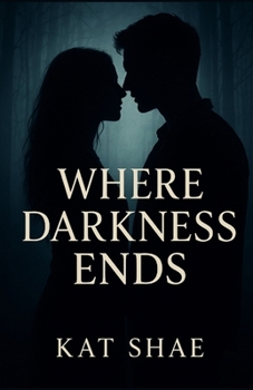 Paperback Where Darkness Ends Book
