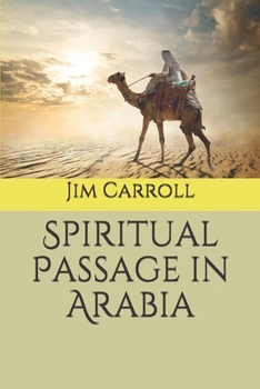 Paperback Spiritual Passage in Arabia Book