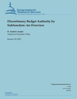 Paperback Discretionary Budget Authority by Subfunction: An Overview Book
