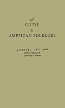 Hardcover A Guide to American Folklore Book