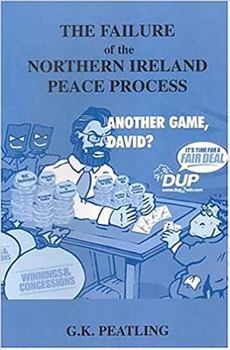 Paperback The Failure of the Northern Ireland Peace Process Book