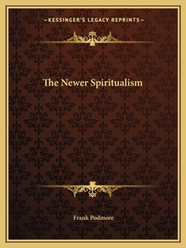 Paperback The Newer Spiritualism Book