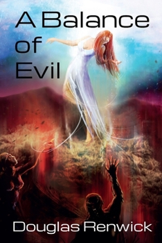 Paperback A Balance of Evil Book