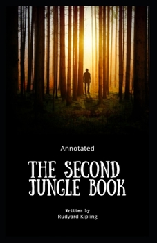 Paperback The Second Jungle Book Annotated Book