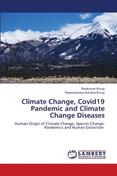 Paperback Climate Change, Covid19 Pandemic and Climate Change Diseases Book