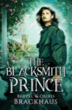 Paperback The Blacksmith Prince Book