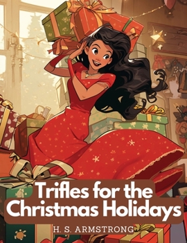 Paperback Trifles for the Christmas Holidays Book