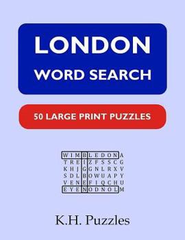 Paperback London Word Search: 50 Large Print Puzzles [Large Print] Book