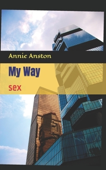 Paperback My Way: sex Book