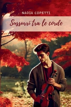 Paperback Sussurri Tra Le Corde [Italian] Book