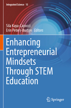 Paperback Enhancing Entrepreneurial Mindsets Through Stem Education Book