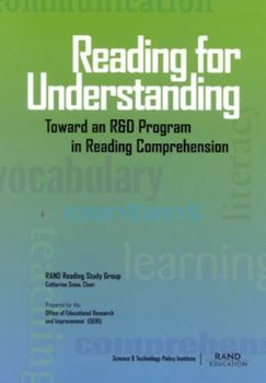 Paperback Reading for Understanding: Toward an R&D Program in Reading Comprehension Book