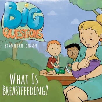 Paperback What is Breastfeeding? Book