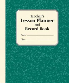 Spiral-bound The Teacher's Lesson Planner and Record Book: [2005 Ed.] Book