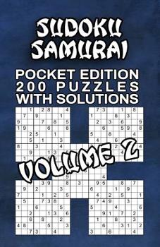 Paperback Sudoku Samurai: 200 Puzzles with Solutions Book