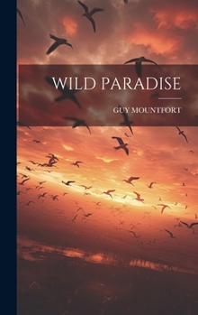Hardcover Wild Paradise Book