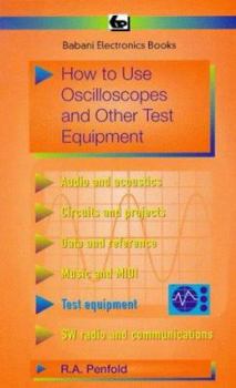 Paperback How to Use Oscilloscopes and Other Test Equipment Book