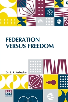 Paperback Federation Versus Freedom Book