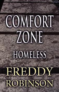 Paperback Comfort Zone: Homeless Book