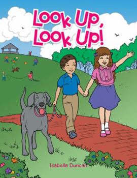 Hardcover Look Up, Look Up! Book