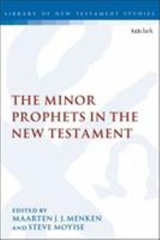 Paperback The Minor Prophets in the New Testament Book