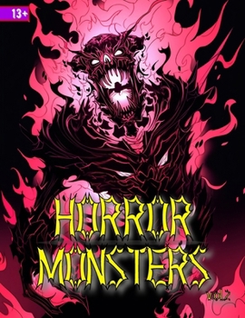 Paperback Horror Monsters vol.2 coloring book: A glimpse into your deepest nightmares with over 31 single side illustrations Book
